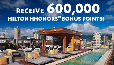 600,000 Hilton HHonors Bonus Points