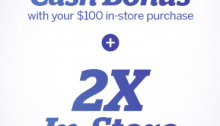 Ebates, 2X Cashback and $20 Bonus When You Spend $100 In-Store (Targeted)