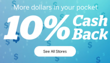 Ebates/Rakuten Promotion, 10% Cashback Today at 150+ Stores