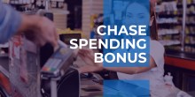 Chase Spending Bonus for Jul-Sep, Check Your Offers