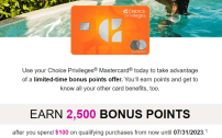 Choice Privileges Mastercard, Earn 2500 Bonus Points with $100 Spend